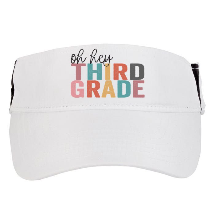 Back To School Students Teacher Oh Hey 3rd Third Grade Adult Drive Performance Visor