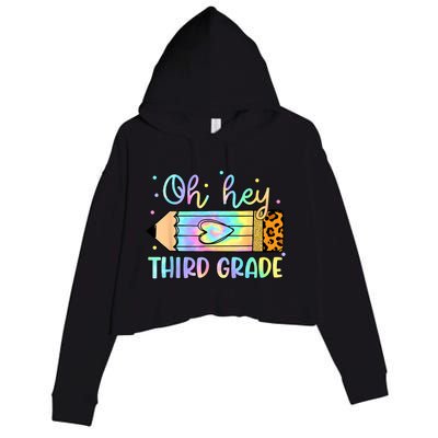 Back To School Oh Hey 3rd Grade Pencil Tie Dye Teacher Crop Fleece Hoodie