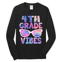 Back To School 4th Grade Vibes First Day Teacher Tall Long Sleeve T-Shirt