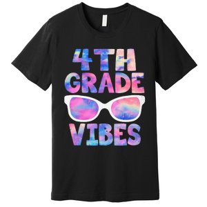 Back To School 4th Grade Vibes First Day Teacher Premium T-Shirt