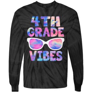 Back To School 4th Grade Vibes First Day Teacher Tie-Dye Long Sleeve Shirt