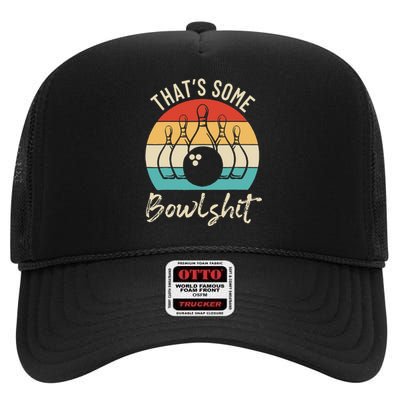 Bowling Thats Some Bowlshit Retro Bowling Lovers Bowler High Crown Mesh Back Trucker Hat