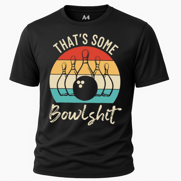 Bowling Thats Some Bowlshit Retro Bowling Lovers Bowler Cooling Performance Crew T-Shirt