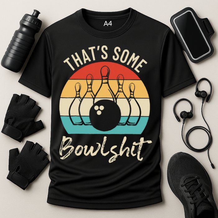 Bowling Thats Some Bowlshit Retro Bowling Lovers Bowler Cooling Performance Crew T-Shirt