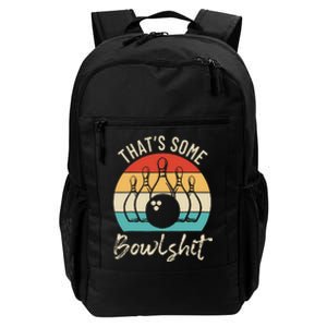 Bowling Thats Some Bowlshit Retro Bowling Lovers Bowler Daily Commute Backpack