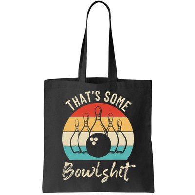 Bowling Thats Some Bowlshit Retro Bowling Lovers Bowler Bag
