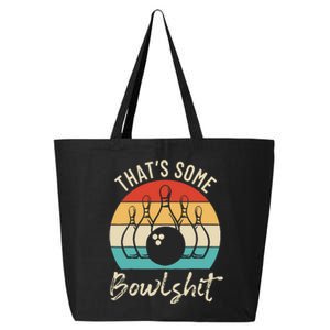 Bowling Thats Some Bowlshit Retro Bowling Lovers Bowler 25L Jumbo Tote