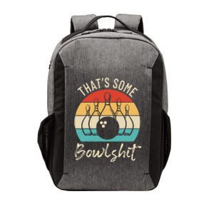 Bowling Thats Some Bowlshit Retro Bowling Lovers Bowler Vector Backpack