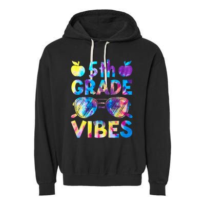 Back To School 5th Grade Vibes First Day Of School Teachers Garment-Dyed Fleece Hoodie