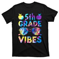 Back To School 5th Grade Vibes First Day Of School Teachers T-Shirt