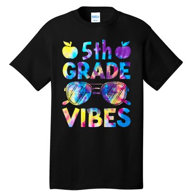 Back To School 5th Grade Vibes First Day Of School Teachers Tall T-Shirt