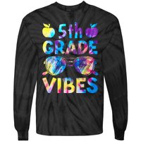 Back To School 5th Grade Vibes First Day Of School Teachers Tie-Dye Long Sleeve Shirt