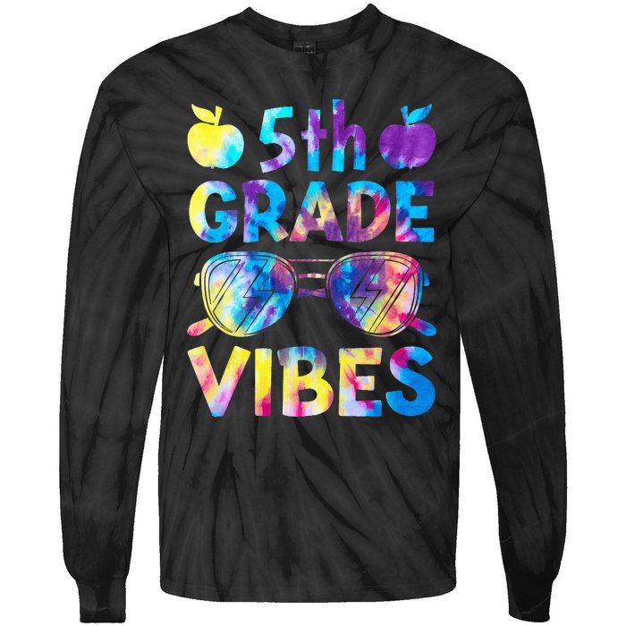 Back To School 5th Grade Vibes First Day Of School Teachers Tie-Dye Long Sleeve Shirt