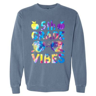 Back To School 5th Grade Vibes First Day Of School Teachers Garment-Dyed Sweatshirt