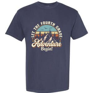 Back To School Let The 4th Grade Adventure Begin Garment-Dyed Heavyweight T-Shirt