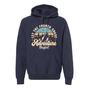 Back To School Let The 4th Grade Adventure Begin Premium Hoodie