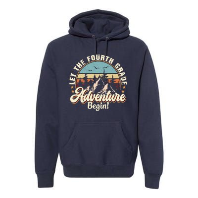 Back To School Let The 4th Grade Adventure Begin Premium Hoodie