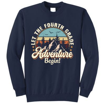 Back To School Let The 4th Grade Adventure Begin Tall Sweatshirt