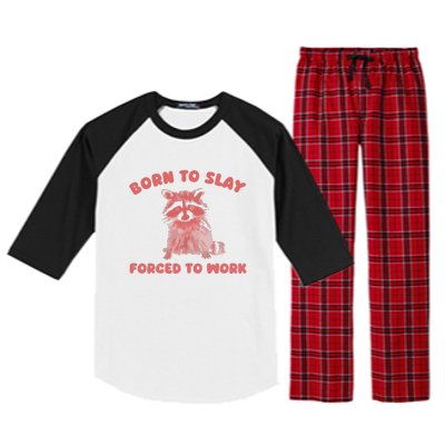 Born To Slay Forced To Work Raglan Sleeve Pajama Set