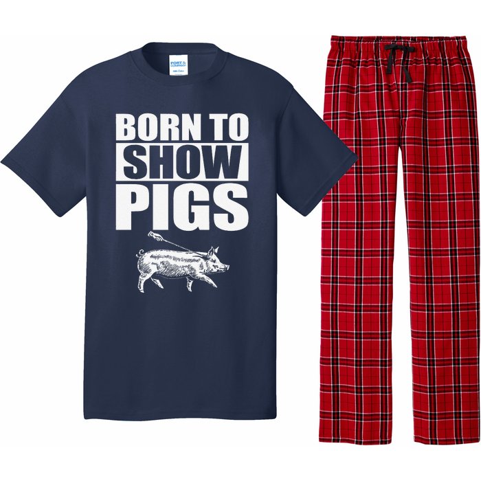 Born To Show Pigs Fuuny Pajama Set