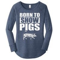 Born To Show Pigs Fuuny Women's Perfect Tri Tunic Long Sleeve Shirt