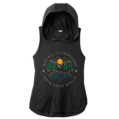 Back To School Not All Classrooms Have Four Walls Nature Ladies PosiCharge Tri-Blend Wicking Draft Hoodie Tank