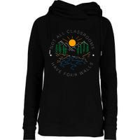 Back To School Not All Classrooms Have Four Walls Nature Womens Funnel Neck Pullover Hood