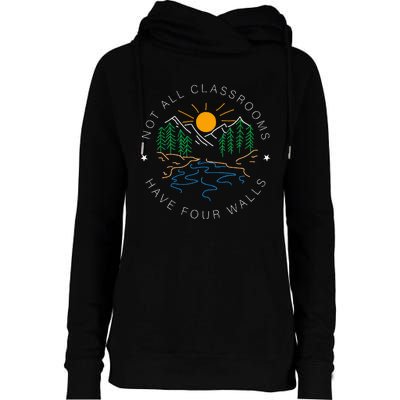 Back To School Not All Classrooms Have Four Walls Nature Womens Funnel Neck Pullover Hood