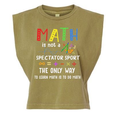 Back To School Math Is Not A Spectator Sport Math Teacher Garment-Dyed Women's Muscle Tee