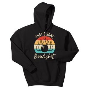 Bowling Thats Some Bowlshit Retro Bowling Lovers Bowler Kids Hoodie