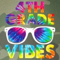 Back To School Funny 4th Grade Vibes First Day Teacher Legacy Tie Dye Trucker Hat