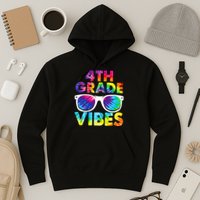 Back To School Funny 4th Grade Vibes First Day Teacher Hoodie
