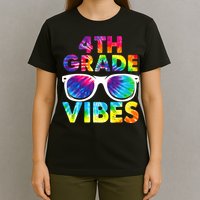 Back To School Funny 4th Grade Vibes First Day Teacher T-Shirt