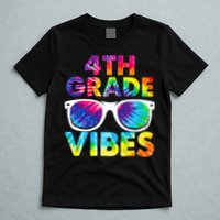Back To School Funny 4th Grade Vibes First Day Teacher T-Shirt
