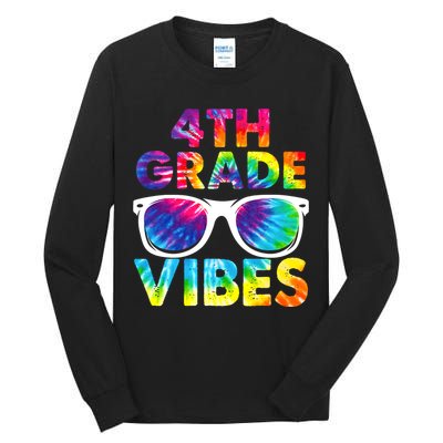 Back To School Funny 4th Grade Vibes First Day Teacher Tall Long Sleeve T-Shirt