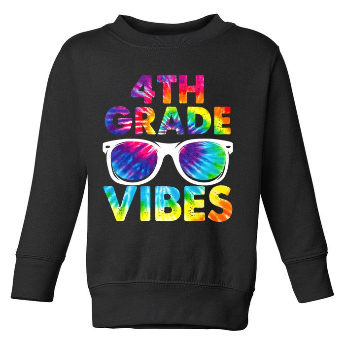 Back To School Funny 4th Grade Vibes First Day Teacher Toddler Sweatshirt