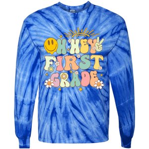 Back To School Students Teachers Oh Hey 1St First Grade Gift Tie-Dye Long Sleeve Shirt