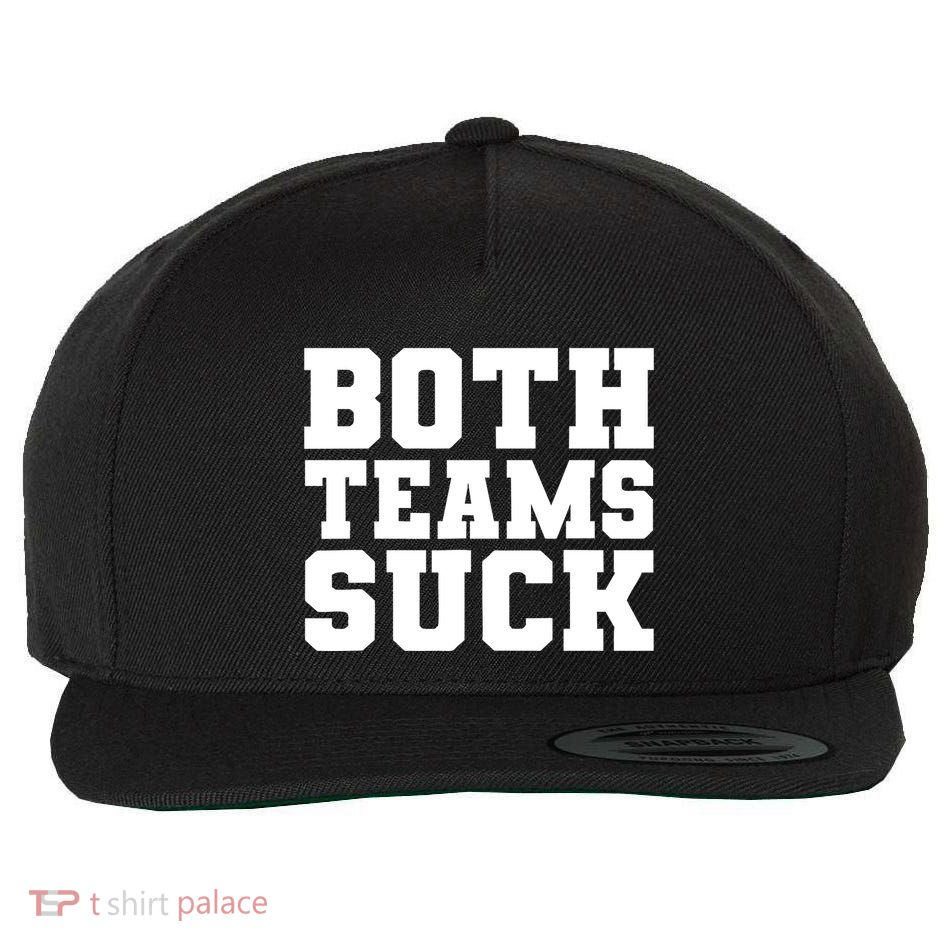 Both Teams Suck Wool Snapback Cap