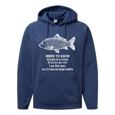 Born To Swim Ocean Is A Fuck Performance Fleece Hoodie