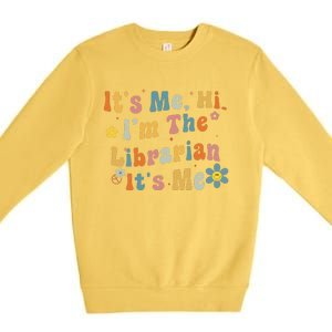 Back To School ItS Me Hi IM The Librarian Summer Reading Premium Crewneck Sweatshirt