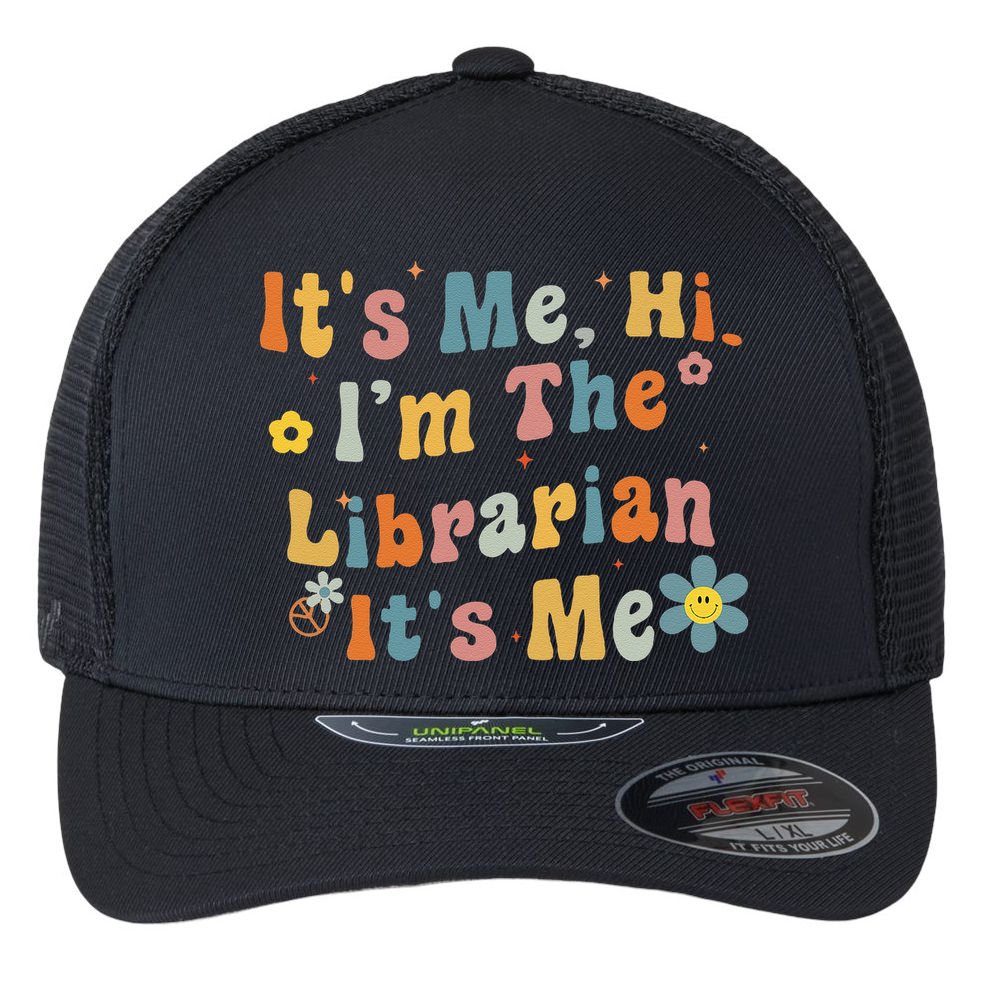 Back To School ItS Me Hi IM The Librarian Summer Reading Flexfit Unipanel Trucker Cap