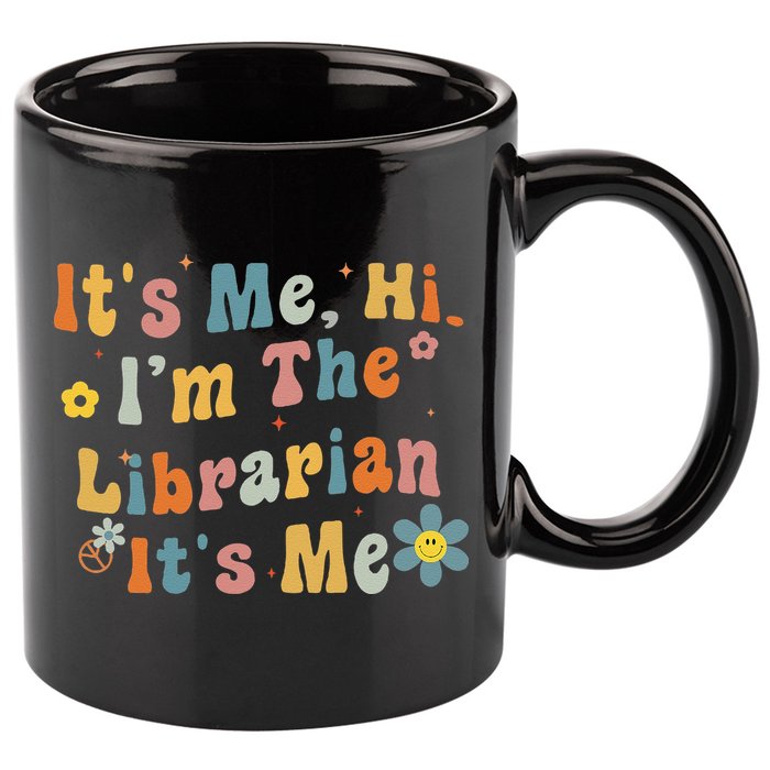 Back To School ItS Me Hi IM The Librarian Summer Reading 11oz C Handle Ceramic Mug