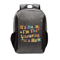 Back To School ItS Me Hi IM The Librarian Summer Reading Vector Backpack
