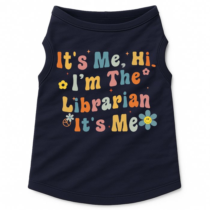 Back To School ItS Me Hi IM The Librarian Summer Reading Doggie Tank