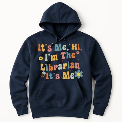 Back To School ItS Me Hi IM The Librarian Summer Reading Hoodie