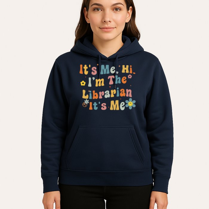 Back To School ItS Me Hi IM The Librarian Summer Reading Hoodie