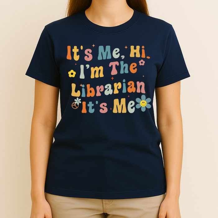 Back To School ItS Me Hi IM The Librarian Summer Reading T-Shirt