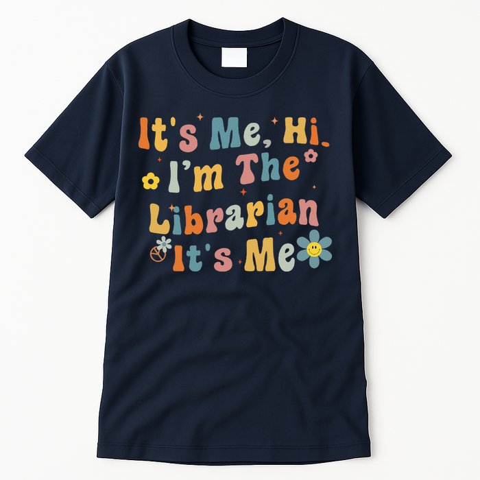 Back To School ItS Me Hi IM The Librarian Summer Reading Tall T-Shirt