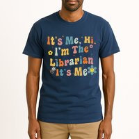 Back To School ItS Me Hi IM The Librarian Summer Reading Tall T-Shirt