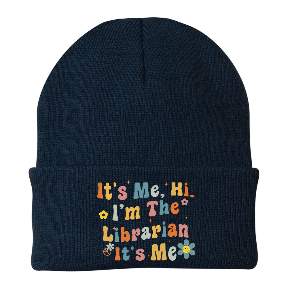 Back To School ItS Me Hi IM The Librarian Summer Reading Beanie